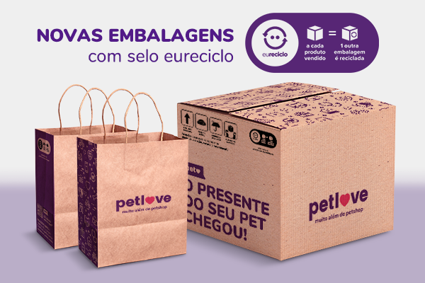 Petlove faz parceria com a eureciclo