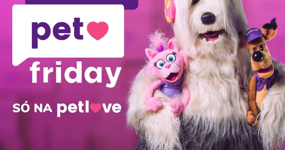 Vem aí a live Pet Friday Petlove!